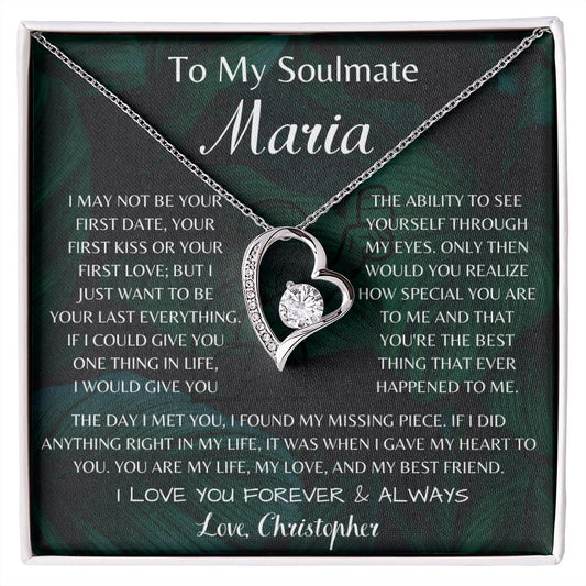 To My Soulmate Maria Forever Love Necklace