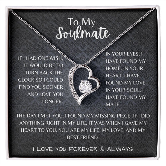 To My Soulmate Forever Love Necklace | Perfect Gift For Her | Valentine Anniversary Birthday Gift For Her.